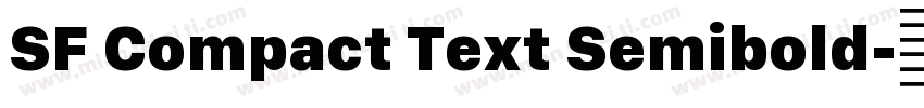 SF Compact Text Semibold字体转换